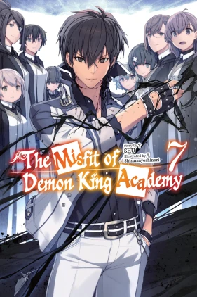 The Misfit of Demon King Academy, Vol. 7 (light novel)