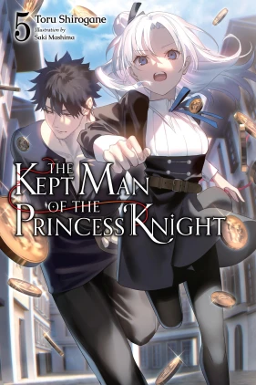 The Kept Man of the Princess Knight, Vol. 5