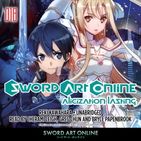 Sword Art Online 18: Alicization Lasting