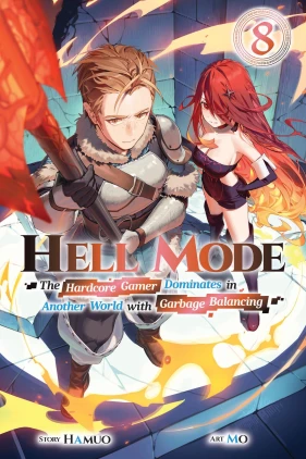 Hell Mode, Vol. 8: The Hardcore Gamer Dominates in Another World with Garbage Balancing