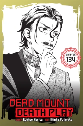 Dead Mount Death Play, Chapter 134