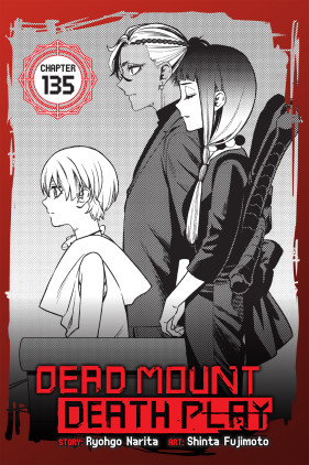 Dead Mount Death Play, Chapter 135