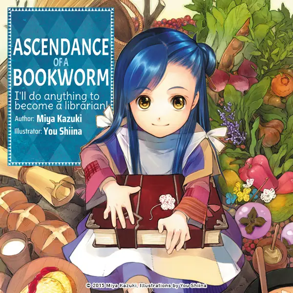 Ascendance of a Bookworm (Light Novel)