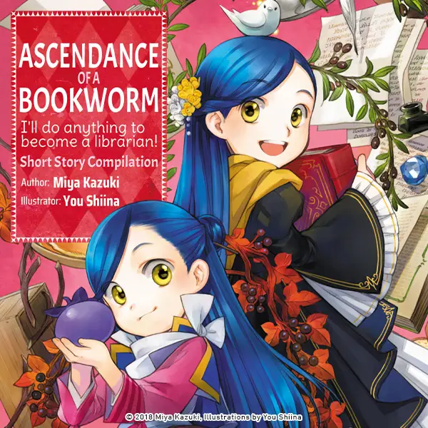 Ascendance of a Bookworm: Short Story Collection