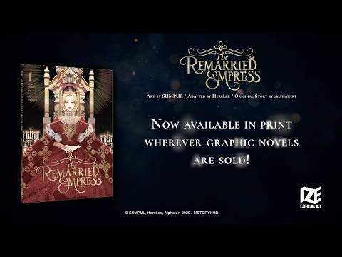 The Remarried Empress - Now in Print w/ Ize Press!