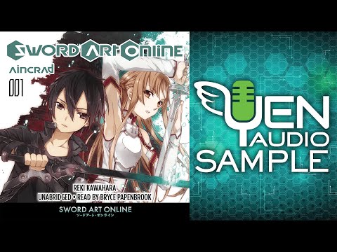 Sword Art Online, Vol. 1 Audiobook Sample by Bryce Papenbrook | Yen Audio