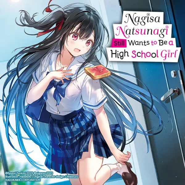 Nagisa Natsunagi Still Wants to Be a High School Girl 